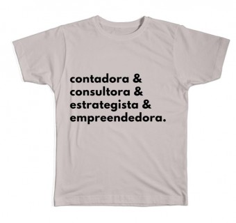 Camiseta Contadora Consultora Estrategista Empreendedora