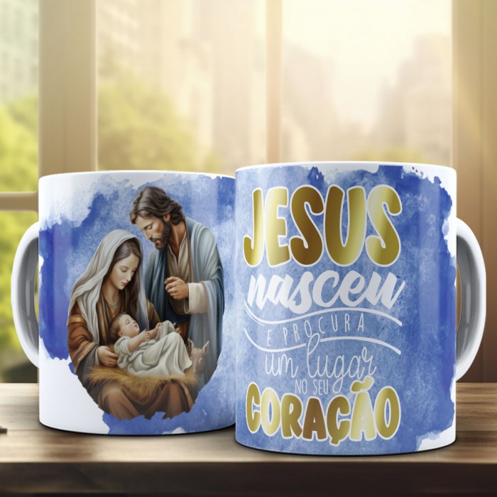 Caneca Natal Presépio - Jesus Nasceu E Procura Um Lugar No Seu Coração