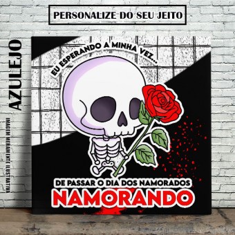 Camiseta Eu Esperando Minha Vez Namorados Namoradas