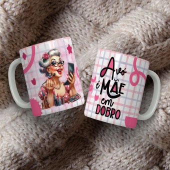 Caneca - Coleção Avó Mãe em Dobro