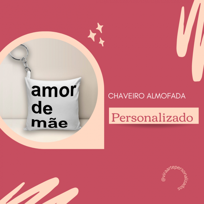 Chaveiro Amor de Mãe 10 Unid Personalizados Almochaveiros