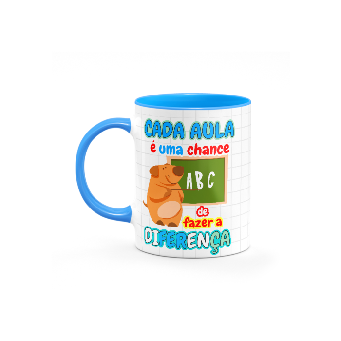 Caneca com Alça e Interior Colorida Personalizada - Cada aula é uma chance de fazer a diferença - Professor
