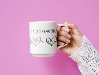 Caneca Personalizada - Nela Tem Amor - Sua Ideia Aqui!