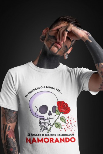 Camiseta Eu Esperando Minha Vez Namorados Namoradas