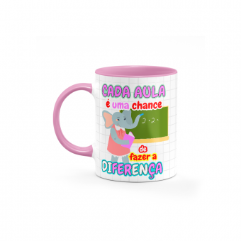 Caneca com Alça e Interior Colorida Personalizada - Cada aula é uma chance de fazer a diferença - Professora